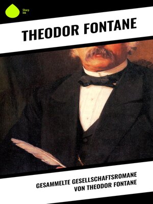 cover image of Gesammelte Gesellschaftsromane von Theodor Fontane